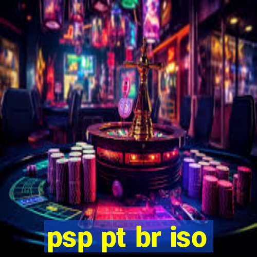 psp pt br iso